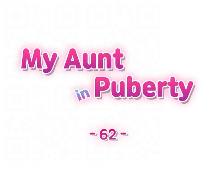My Aunt in Puberty - Chapter 62 Page 19