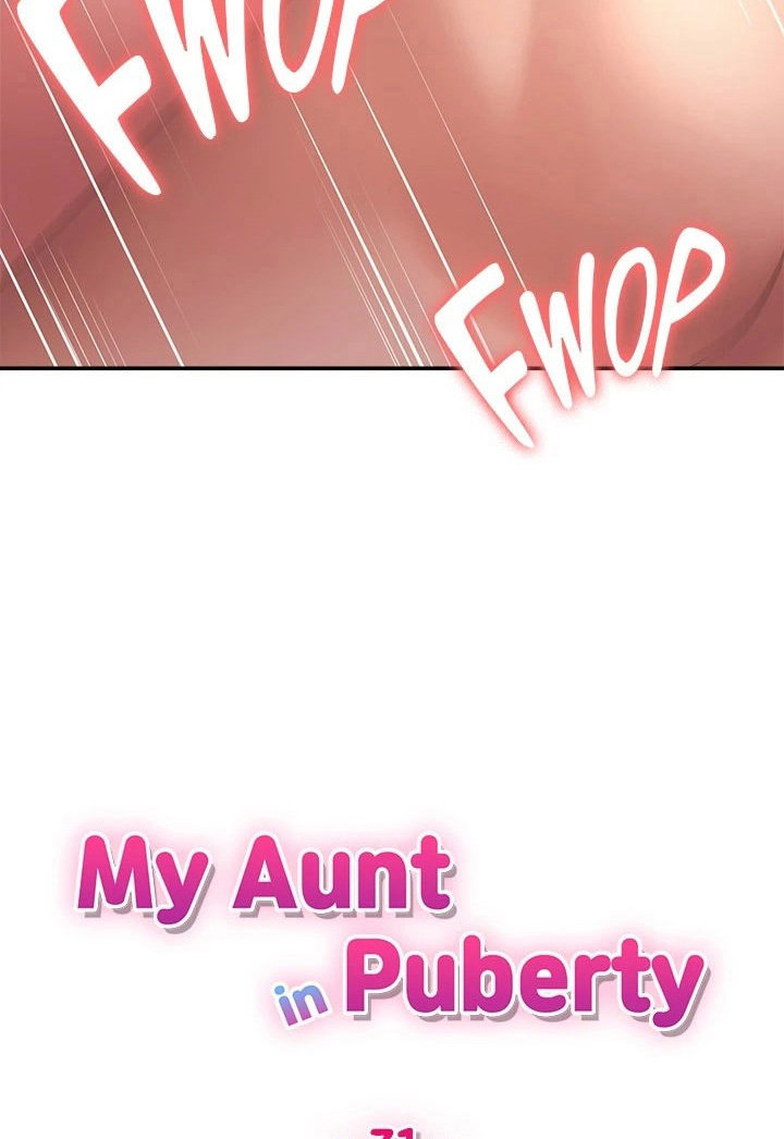 My Aunt in Puberty - Chapter 31 Page 18